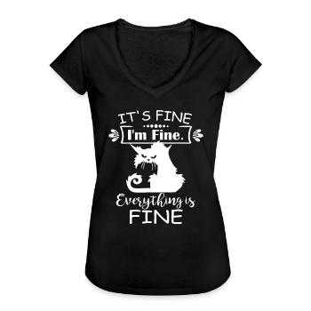 It's Fine I'm Fine Everything Is Fine Funny Crazy - Women's Vintage T-Shirt - black - Front - Danielle (179cm)