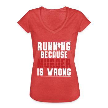 Courir parce que le meurtre est un mauvais marathon de coureur - T-shirt vintage Femme - rouge chiné - Devant - Danielle (179cm)