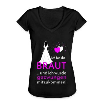 Polterabend Ich bin die Braut - Frauen Vintage T-Shirt - Schwarz - Vorne