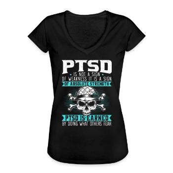 PTSD Wird Verdient Indem Was Andere Fürchten - Frauen Vintage T-Shirt - Schwarz - Vorne - Danielle (179cm)