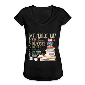 My Perfect Day Read Books Funny Reading Gift - T-shirt vintage Femme - noir - Devant - Danielle (179cm)