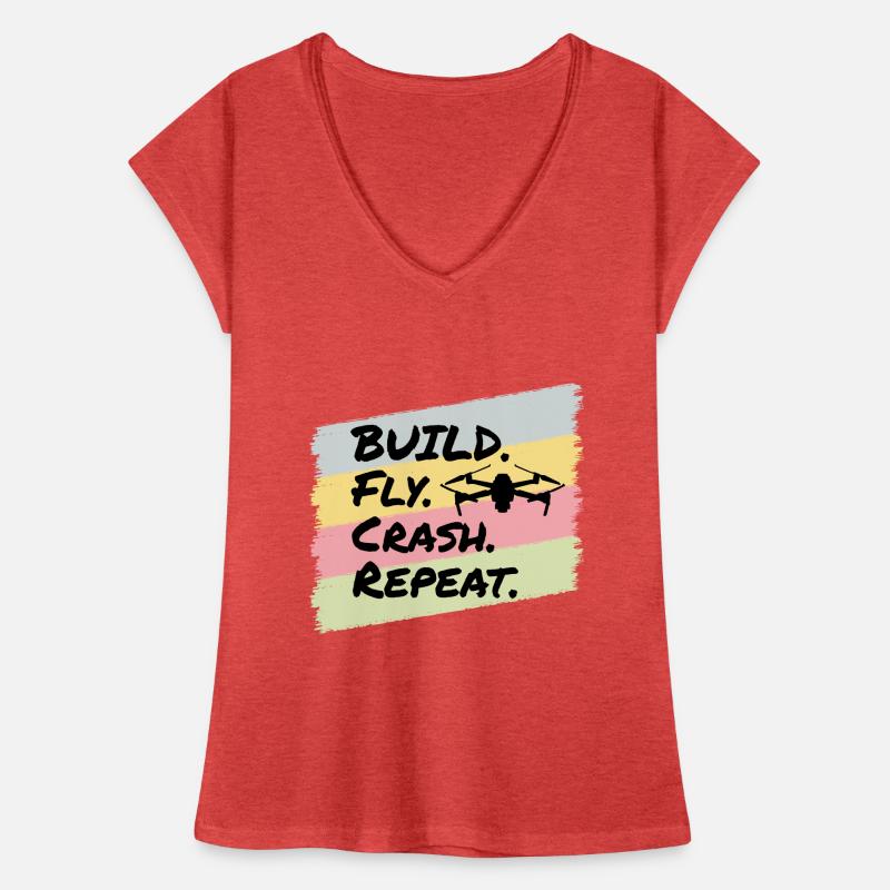 Construire, voler, s’écraser, drones, pilote de drone T-shirt vintage Femme