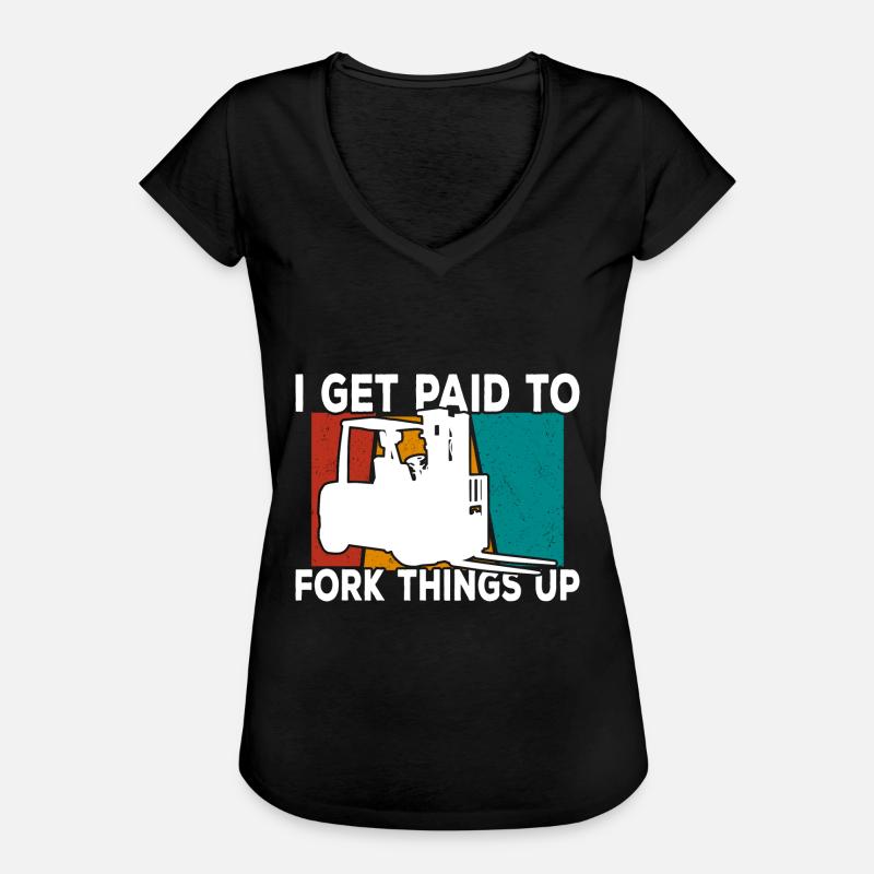 Forklift Driver Forklift Operator - Women's Vintage T-Shirt - black