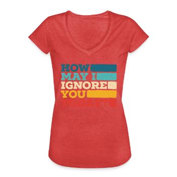 Comment puis-je vous ignorer aujourd’hui Travailleur du commerce de détail - T-shirt vintage Femme - rouge chiné - Devant - Danielle (179cm)