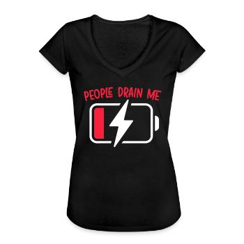 Menschen entwässern mich introvertierte Persönlichkeit introvertiert introvertiert - Frauen Vintage T-Shirt - Schwarz - Vorne - Danielle (179cm)