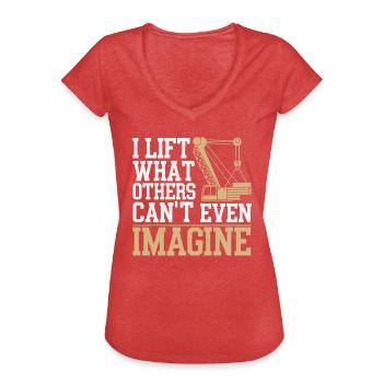 Crane Operator Job Profession Construction Worker - Women's Vintage T-Shirt - heather red - Front - Danielle (179cm)