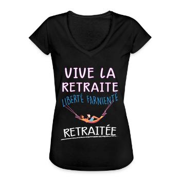 Vive La Retraite Cadeau Humour Femme Retraitée - T-shirt vintage Femme - noir - Devant