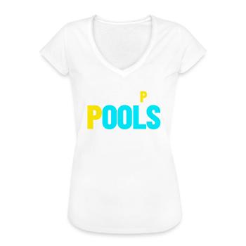 Ich habe das P in Pools schwimmen Humor Ich pinkle - Frauen Vintage T-Shirt - Schwarz - Vorne - Danielle (179cm)