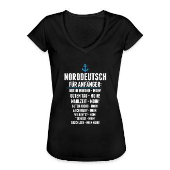 Norddeutsch Für Anfänger Moin Norddeutscher - Frauen Vintage T-Shirt - Schwarz - Vorne - Danielle (179cm)