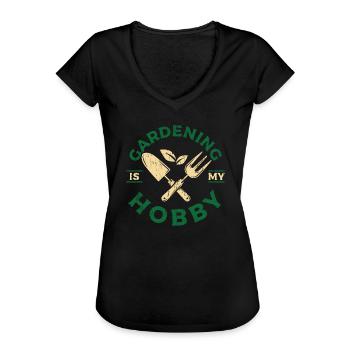 Planting hobby in the garden - Women's Vintage T-Shirt - black - Front