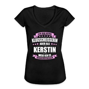 Name Kerstin Vorname Klugscheisserin Namenstag - Frauen Vintage T-Shirt - Schwarz - Vorne - Danielle (179cm)