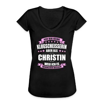 Name Christin Vorname Klugscheisserin Namenstag - Frauen Vintage T-Shirt - Schwarz - Vorne - Danielle (179cm)