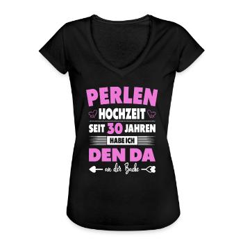 30 Hochzeitstag Paare 30 Jahre Ehe Perlenhochzeit - Frauen Vintage T-Shirt - Schwarz - Vorne