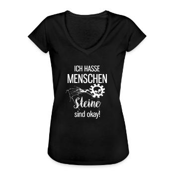 Ich hasse Menschen. Steine sind okay. Sprüche - Frauen Vintage T-Shirt - Schwarz - Vorne - Danielle (179cm)