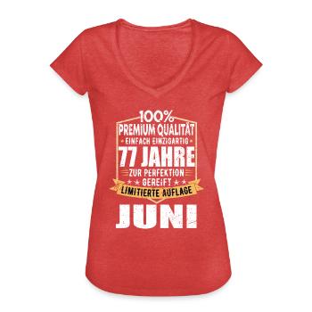 77. Geburtstag Juni Jahrgang 1946 Vintage - Frauen Vintage T-Shirt - Rot meliert - Vorne - Danielle (179cm)