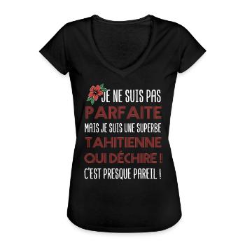 Pas parfaite mais tahitienne | cadeau femme Tahiti - T-shirt vintage Femme - noir - Devant - Danielle (179cm)