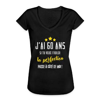 J'ai 60 ans cadeau anniversaire 60 ans humour - T-shirt vintage Femme - noir - Devant