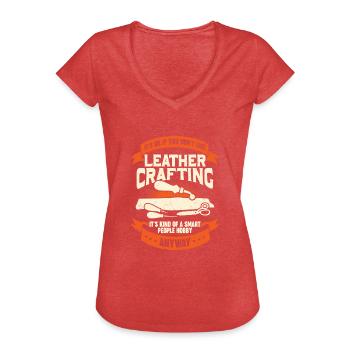 Leather Processing Hobby Leather Craft Gift - Women's Vintage T-Shirt - heather red - Front - Danielle (179cm)