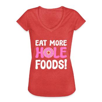 Eat More Hole Foods Donut -Liebhaber - Frauen Vintage T-Shirt - Rot meliert - Vorne - Danielle (179cm)