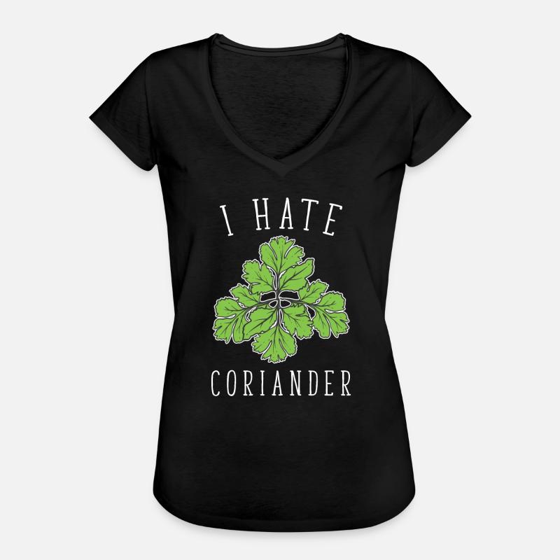 I Hate Coriander - I hate coriander - Women's Vintage T-Shirt - black