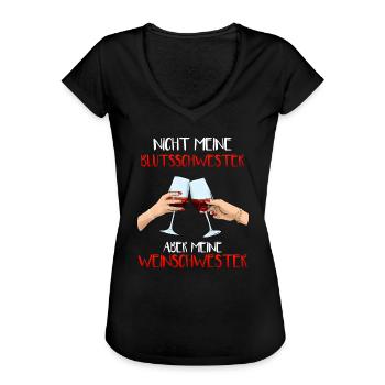 Nicht meine Blutsschwester meine Weinschwester - Frauen Vintage T-Shirt - Schwarz - Vorne - Danielle (179cm)