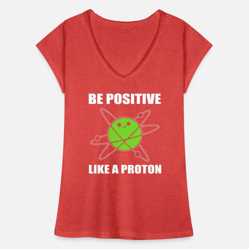 Soyez positif comme un microbiologiste à protons T-shirt vintage Femme