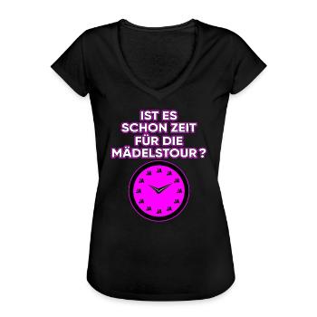 IST ES SCHON ZEIT FÜR DIE MÄDELSTOUR? - Frauen Vintage T-Shirt - Schwarz - Vorne - Danielle (179cm)
