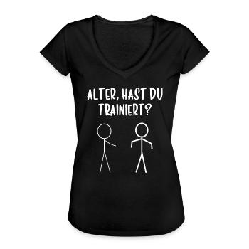 HAST DU TRAINIERT? LUSTIGE BODYBUILDER FITNESS - Frauen Vintage T-Shirt - Schwarz - Vorne - Danielle (179cm)