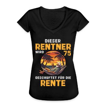 Rentner 75 Geburtstag Rente Arbeit Beruf Spruch - Frauen Vintage T-Shirt - Schwarz - Vorne - Danielle (179cm)