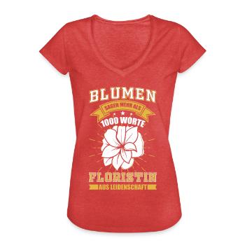 Floristin - Lustiges Sprüche Geschenk - Frauen Vintage T-Shirt - Rot meliert - Vorne - Danielle (179cm)
