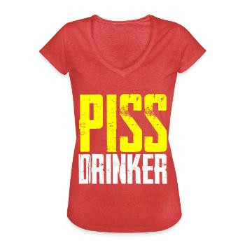 Piss Drinker 4 - Frauen Vintage T-Shirt - Rot meliert - Vorne - Danielle (179cm)