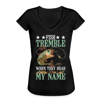 Fish Tremble When They Hear My Name 13 - Women's Vintage T-Shirt - black - Front - Danielle (179cm)