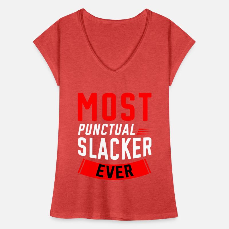 Most Punctual Slacker Ever 2 Women's Vintage T-Shirt