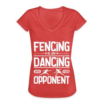 Fencing is like dancing with your opponent - Women's Vintage T-Shirt - heather red - Front - Danielle (179cm)