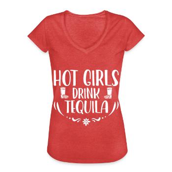 Hot Girls Drink Tequila 3 - Frauen Vintage T-Shirt - Rot meliert - Vorne - Danielle (179cm)