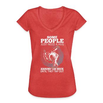 Some People Just Need A Hug Cage Fighter - Frauen Vintage T-Shirt - Rot meliert - Vorne - Danielle (179cm)