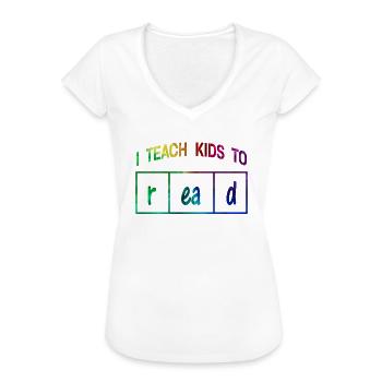 I Teach Kids To Read Science Teachers Reading - Women's Vintage T-Shirt - black - Front - Danielle (179cm)
