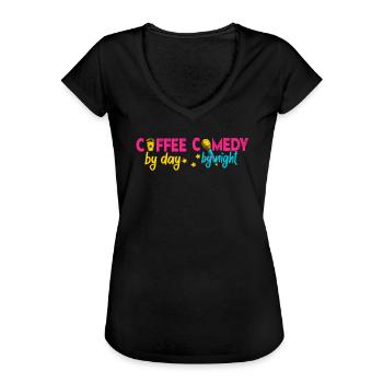 Coffee By Day Comedy By Night Comedian - Women's Vintage T-Shirt - black - Front - Danielle (179cm)