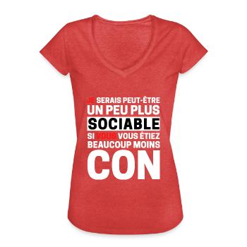 Je serais plus sociable si vous beaucoup moins con - T-shirt vintage Femme - rouge chiné - Devant - Danielle (179cm)