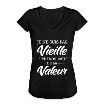 je suis pas vieille je prends de la valeur - mamie - T-shirt vintage Femme - noir - Devant
