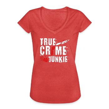 True Crime Junkie - Frauen Vintage T-Shirt - Rot meliert - Vorne - Danielle (179cm)