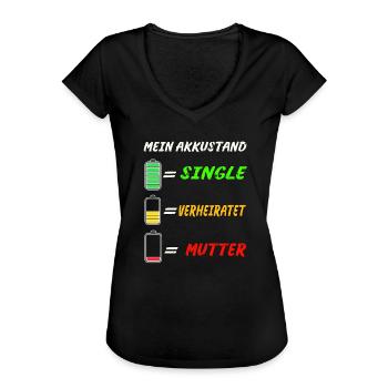 Mutter Mama Single Verheiratet Akku - Frauen Vintage T-Shirt - Schwarz - Vorne - Danielle (179cm)