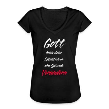 Gott veränder deine Situation / Jesus / Christlich - Frauen Vintage T-Shirt - Schwarz - Vorne - Danielle (179cm)