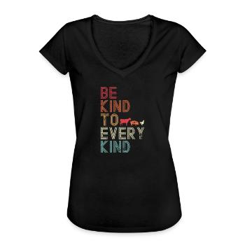 Be kind to every kind Tierschutz Geschenk - Frauen Vintage T-Shirt - Schwarz - Vorne - Danielle (179cm)