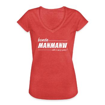 Martinique humour insulte créole bonda manmanw - T-shirt vintage Femme - rouge chiné - Devant - Danielle (179cm)