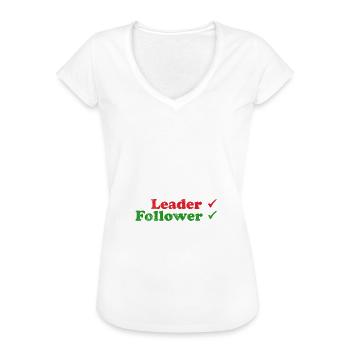 Cadeau d'atelier de suiveur de leader sur la côte ouest - T-shirt vintage Femme - noir - Devant - Danielle (179cm)