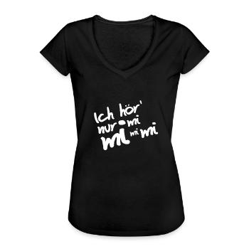 Ich hör nur mi mi mi mi Geschenk - Frauen Vintage T-Shirt - Schwarz - Vorne - Danielle (179cm)