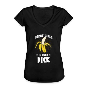 SORRY GIRLS I Suck Dick Schwul Homo Banane - Frauen Vintage T-Shirt - Schwarz - Vorne - Danielle (179cm)