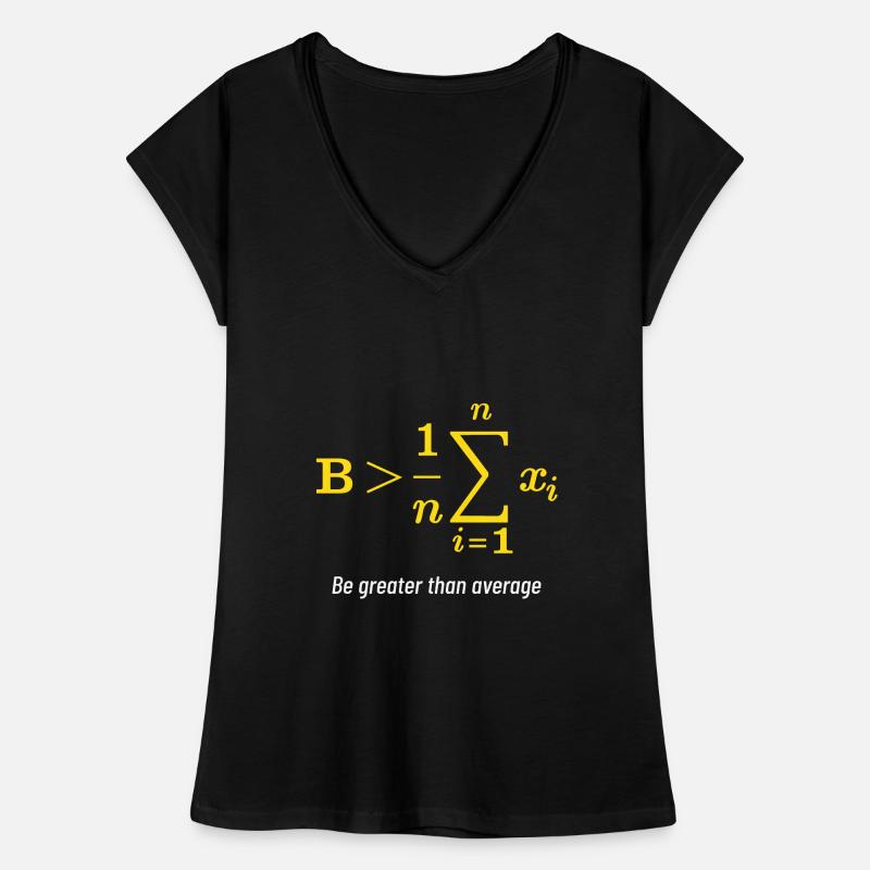 Math Greater Than Average Gift Math Day Back To T-shirt vintage Femme