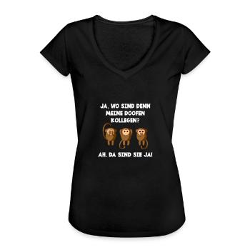 JA. WO SIND DENN MEINE DOOFEN KOLLEGEN? drei Affen - Frauen Vintage T-Shirt - Schwarz - Vorne - Danielle (179cm)